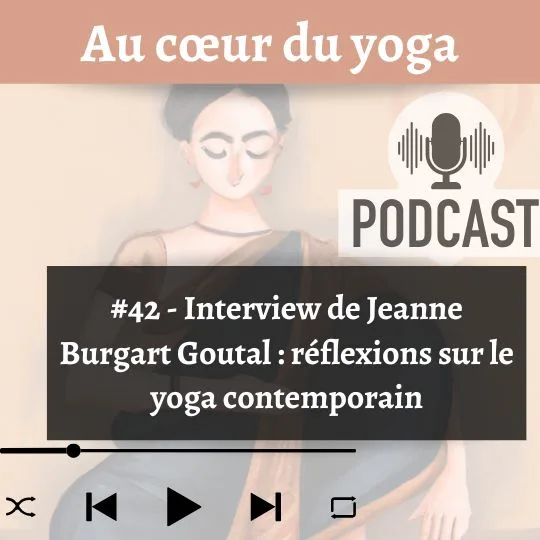 podcast Yoga Shalala Jeanne Burgart Goutal